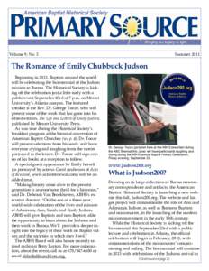 Volume 9, No. 3  Summer 2011 The Romance of Emily Chubbuck Judson Beginning in 2012, Baptists around the world