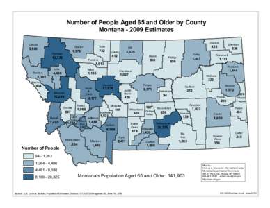 Number of People Aged 65 and Older by County Montana[removed]Estimates Lincoln 3,689