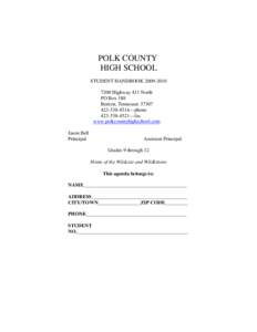 POLK COUNTY HIGH SCHOOL STUDENT HANDBOOK[removed]Highway 411 North PO Box 188 Benton, Tennessee 37307