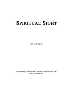S PIRITUAL S IGHT  by T. Austin-Sparks First published in 