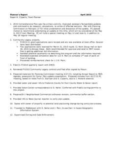 Planner’s Report Susan H. Cipperly, Town Planner AprilComprehensive Plan was the primary activity. Analyzed necessary factual/data updates