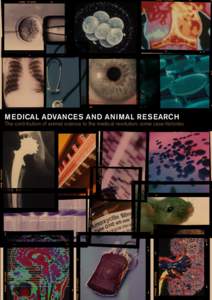 Medical advances and animal research  The contribution of animal science to the medical revolution: some case histories MEDICAL ADVANCES AND ANIMAL RESEARCH The contribution of animal