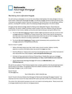 United States housing bubble / Banking in the United States / Finance / Home Affordable Refinance Program / Personal finance / Home Affordable Modification Program / Fannie Mae / Homeowners Affordability and Stability Plan / Mortgage modification / Mortgage industry of the United States / Economy of the United States / Subprime mortgage crisis