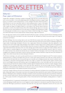 Newsletter Editorial – Four years of Khresmoi Allan Hanbury Vienna University of Technology, Austria
