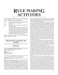 RULE MAKING ACTIVITIES Each rule making is identified by an I.D. No., which consists of 13 characters. For example, the I.D. No. AAM[removed]E indicates the following: