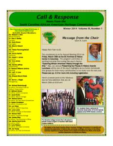 Call & Response  News from the South Carolina African American Heritage Commission Winter 2014 Volume IX, Number 1