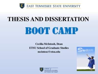 Thesis and Dissertation Boot Camp