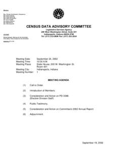 Members Rep. Thomas Kromkowski, Chairperson Rep. Duane Cheney Rep. Robert Behning Rep. Kathy Richardson Sen. Sue Landske