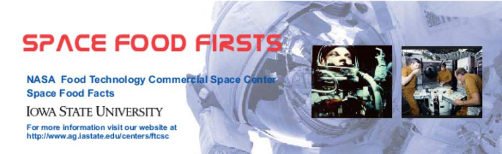 Space food / Space science / Skylab / NASA / Space Food Sticks / Skylab 4 / Spaceflight / Human spaceflight / Manned spacecraft