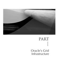 Oracle-Regular / Oracle Database 11g Release 2 High Availability / Jesse et al[removed]Chapter 1 Blind folio: 1 Part  I