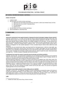 Americas / Republics / Peace Brigades International / Efraín Ríos Montt / Jalapa /  Jalapa / Historical Clarification Commission / HIJOS / Juan José Gerardi Conedera / Spanish conquest of Guatemala / Government / Guatemala / Guatemalan Civil War