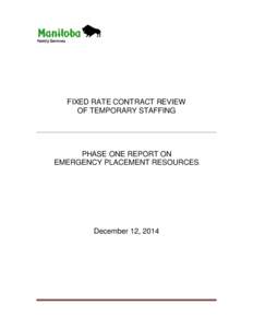Family Services  FIXED RATE CONTRACT REVIEW OF TEMPORARY STAFFING  PHASE ONE REPORT ON