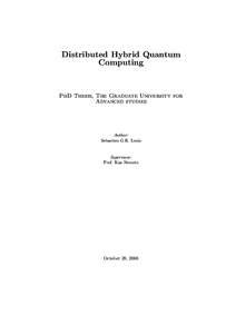 Distributed Hybrid Quantum Computing PhD Thesis, The Graduate University for Advanced studies