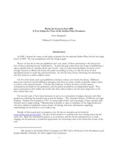 Books for Lawyers from 2006 A Very Subjective View of the Scribes Prize Nominees Steve Sheppard1 William H. Enfield Professor of Law  Introduction