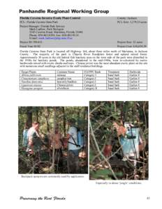 Panhandle Regional Working Group Florida Caverns Invasive Exotic Plant Control PCL: Florida Caverns State Park Project Manager: Florida Park Service Mark Ludlow, Park Biologist 3345 Caverns Road, Marianna, Florida 32446