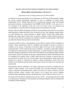 THE SITUATION OF HUMAN RIGHS OF PERSONS LIVING WITH ALBINISM  Human Right Council Resolution A/HRC/RES[removed]Information for the UN High Commissioner for Human Rights Government of Georgia has drafted Law on Elimination 