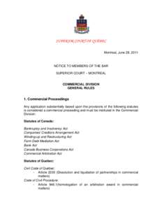SUPERIOR COURT OF QUÉBEC Montreal, June 28, 2011 NOTICE TO MEMBERS OF THE BAR SUPERIOR COURT – MONTREAL