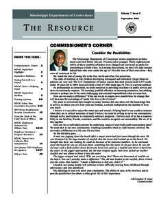 Mississippi Department of Corrections  Volume 7, Issue 9 September[removed]THE RESOURCE