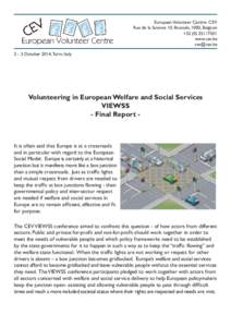 European Volunteer Centre- CEV Rue de la Science 10, Brussels, 1000, Belgium +www.cev.beOctober 2014, Turin, Italy