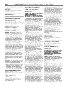 9320  Federal Register / Vol. 76, No[removed]Thursday, February 17, [removed]Notices Done in Washington, DC, this 14th day of February 2011.