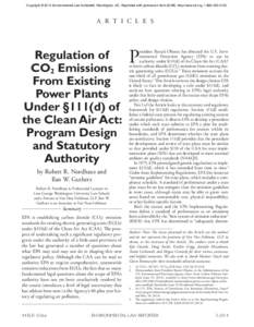 Copyright © 2014 Environmental Law Institute®, Washington, DC. Reprinted with permission from ELR®, http://www.eli.org, [removed]A R T I C L E S Regulation of CO2 Emissions