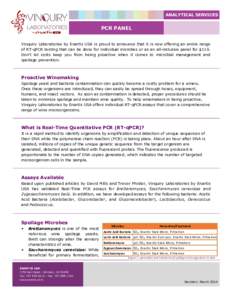 ANALYTICAL SERVICES  PCR PANEL Vinquiry Laboratories by Enartis USA is proud to announce that it is now offering an entire range of RT-qPCR testing that can be done for individual microbes or as an all-inclusive panel fo