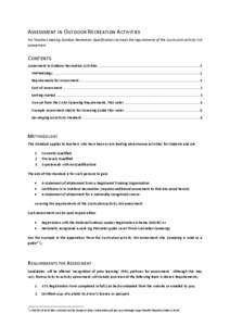 ASSESSMENT IN OUTDOOR RECREATION ACTIVITIES For Teachers seeking Outdoor Recreation Qualifications to meet the requirements of the Curriculum activity risk assessment CONTENTS Assessment in Outdoor Recreation Activities 