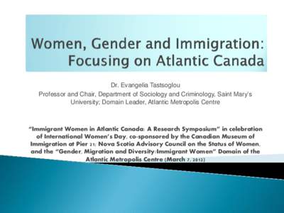 Women, Gender and Immigration: Focusing on Atlantic Canada