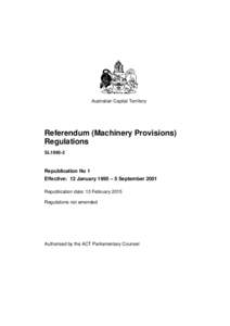 Australian Capital Territory  Referendum (Machinery Provisions) Regulations SL1995-2