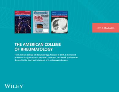 Rheumatologist the Arthritis & Rheumatism AN OFFICIAL JOURNAL OF THE AMERICAN COLLEGE OF RHEUMATOLOGY