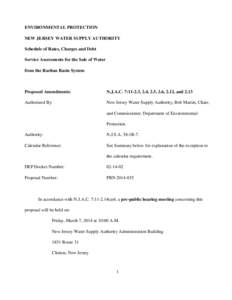 ENVIRONMENTAL PROTECTION NEW JERSEY WATER SUPPLY AUTHORITY Schedule of Rates, Charges and Debt Service Assessments for the Sale of Water from the Raritan Basin System