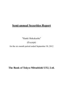 Semi-annual Securities Report  “Hanki Hokokusho” (Excerpt) for the six-month period ended September 30, 2012