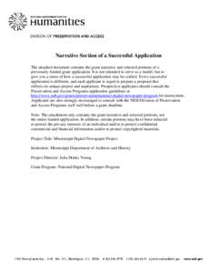 Narrative Section of a Successful Application The attached document contains the grant narrative and selected portions of a previously funded grant application. It is not intended to serve as a model, but to give you a s