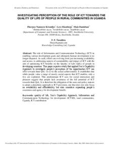 Kivunike, Ekenberg and Danielson.  Perception of the role of ICT towards the QoL of People in Rural Communities in Uganda INVESTIGATING PERCEPTION OF THE ROLE OF ICT TOWARDS THE QUALITY OF LIFE OF PEOPLE IN RURAL COMMUNI