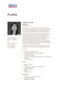 Profile CHRISTINE PARK Partner Tax & Advisory Christine is a Tax & Advisory Partner with BDO in Sydney. She is fluent in Korean and acts as the main point of contact