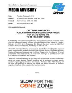 State of California • Department of Transportation  ______________________________________________________ MEDIA ADVISORY Date: