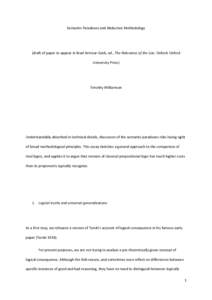 Semantic Paradoxes and Abductive Methodology  (draft of paper to appear in Brad Armour-Garb, ed., The Relevance of the Liar, Oxford: Oxford University Press)  Timothy Williamson