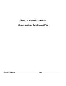 Oliver Lee Memorial State Park Management and Development Plan Director’s Approval ___________________________________ Date _____________________________  Oliver Lee Memorial State Park