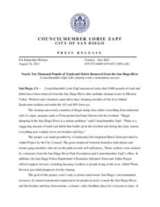 COUNCILMEMBER LORIE ZAPF CITY OF SAN DIEGO P R E S S For Immediate Release August 16, 2011