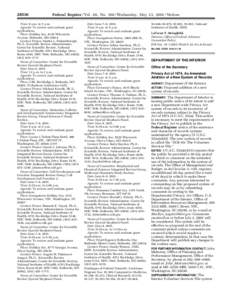 [removed]Federal Register / Vol. 66, No[removed]Wednesday, May 23, [removed]Notices Time: 8 a.m. to 5 p.m. Agenda: To review and evaluate grant