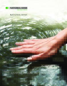 1  NATIONAL-BANK AG Annual Financial Statements 2015 SETTING THE TREND. PROVIDING IMPULSES.