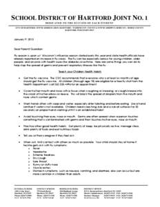 SCHOOL DISTRICT OF HARTFORD JOINT NO. 1 DEDICATED TO THE SUCCESS OF EACH STUDENT CITY OF HARTFORD, TOWNS ADDISON, ERIN, HARTFORD – WASHINGTON COUNTY  TOWNS ASHIPPUN, RUBICON – DODGE COUNTY HARTFORD, WISCONSIN 5302