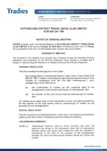 SUTHERLAND DISTRICT TRADE UNION CLUB LTD ABN[removed]GYMEA 57 Manchester Road, Gymea NSW 2227 T[removed] • F[removed]CARINGBAH