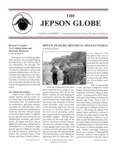 THE  JEPSON GLOBE VOLUME 14 NUMBER 1 A Newsletter from the Friends of The Jepson Herbarium  Director’s Column: