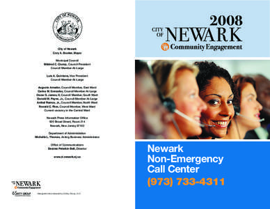 2008 City of Newark Cory A. Booker, Mayor Municipal Council Mildred C. Crump, Council President Council Member-At-Large