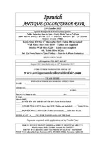 Ipswich ANTIQUE COLLECTABLE FAIR 31st October 2015 Ipswich Showground 81 Warwick Road Ipswich  Public Saturday 8am to 2pm – Early Birds 7am to 7.45 am
