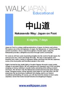 WALKJAPAN Educational 中山道 Nakasendo Way: Japan on Foot 6 nights, 7 days