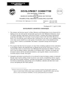 FOR IMMEDIATE RELEASE DEVELOPMENT COMMITTEE JOINT MINISTERIAL COMMITTEE OF THE
