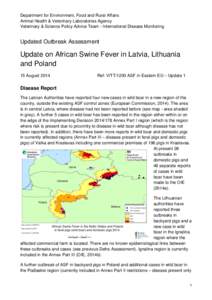 Department for Environment, Food and Rural Affairs Animal Health & Veterinary Laboratories Agency Veterinary & Science Policy Advice Team - International Disease Monitoring Updated Outbreak Assessment