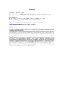 Yawning G DAQUIN, J MICALLEF, O BLIN Cinical Pharmacology and CPCET, UMR CNRS FRE DPM, Timone Hospital, 13385 Marseille (France) Correspondance to: O. Blin, CPCET, CHU La Timone, Bat. F, Bd Jean Moulin, 13385 Marseille c